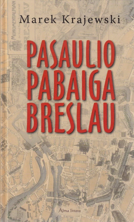 Antradienio detektyvų klubas – „Pasaulio pabaiga Breslau“