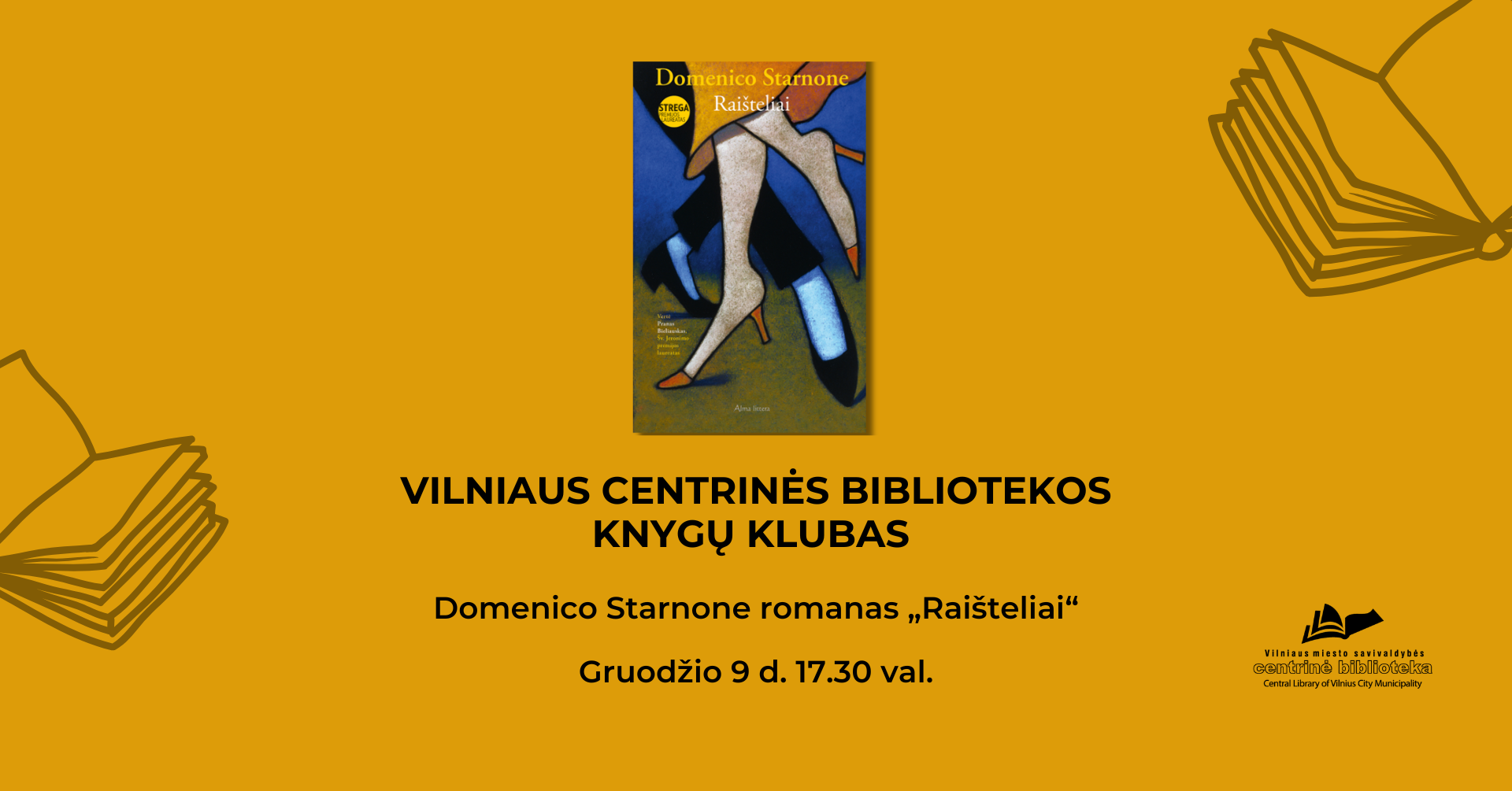 Domenico Starnone romano „Raišteliai“ aptarimas | Vilniaus centrinės bibliotekos Knygų klubas