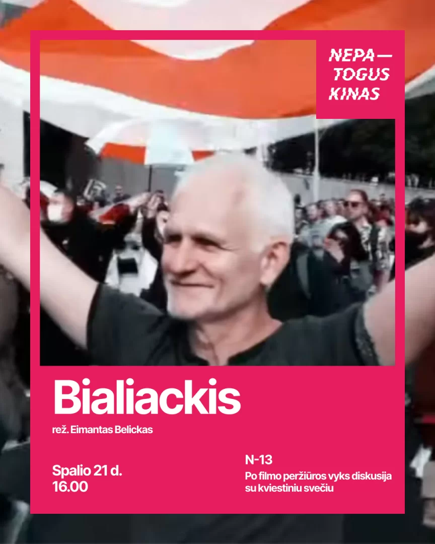 Filmo „Bialiackis“ peržiūra | NEPATOGUS KINAS