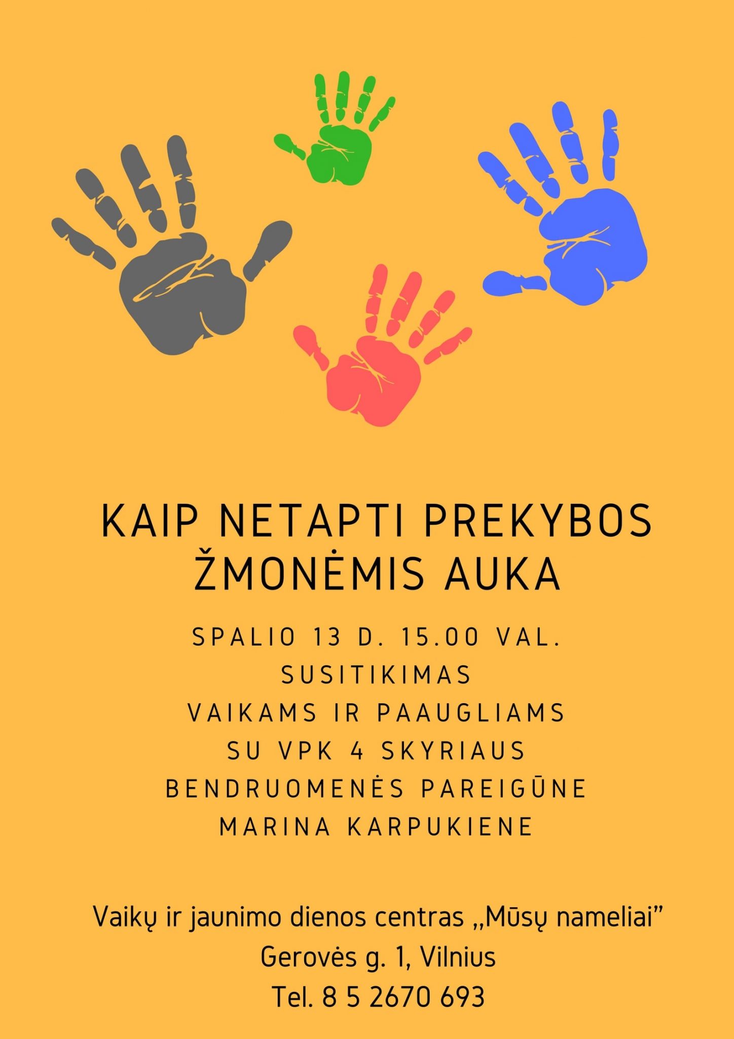 Susitikimas su bendruomenės pareigūne Marina Karpukiene
