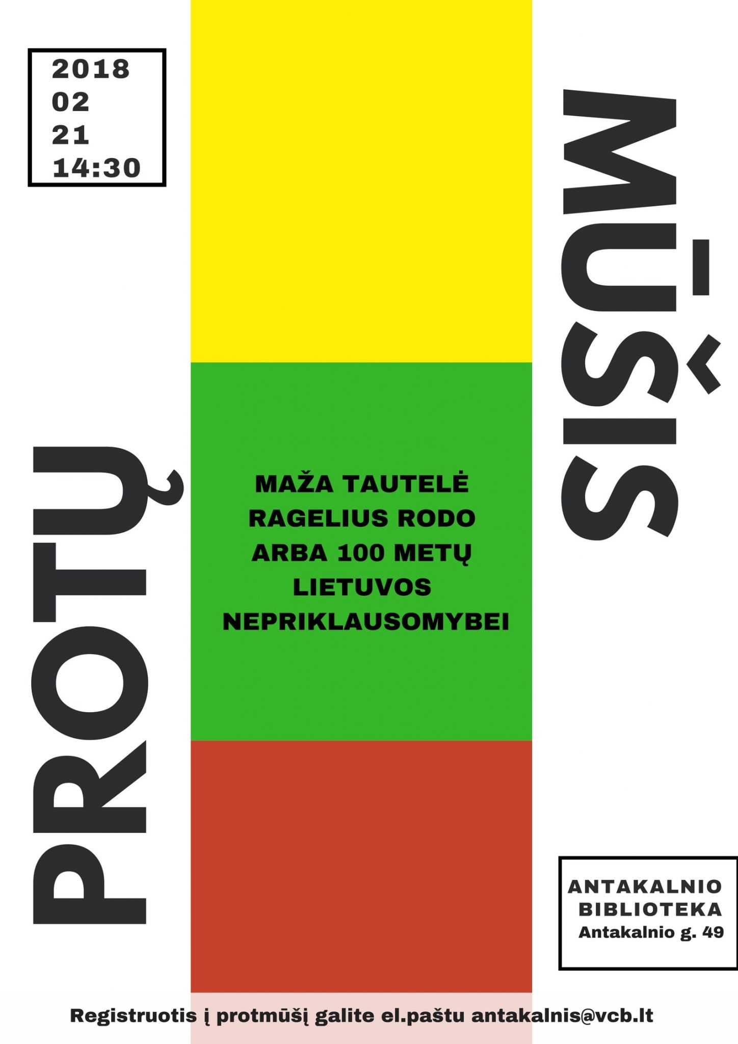Proto mūšis „Maža tautelė ragelius rodo arba 100 metų Lietuvos nepriklausomybei“