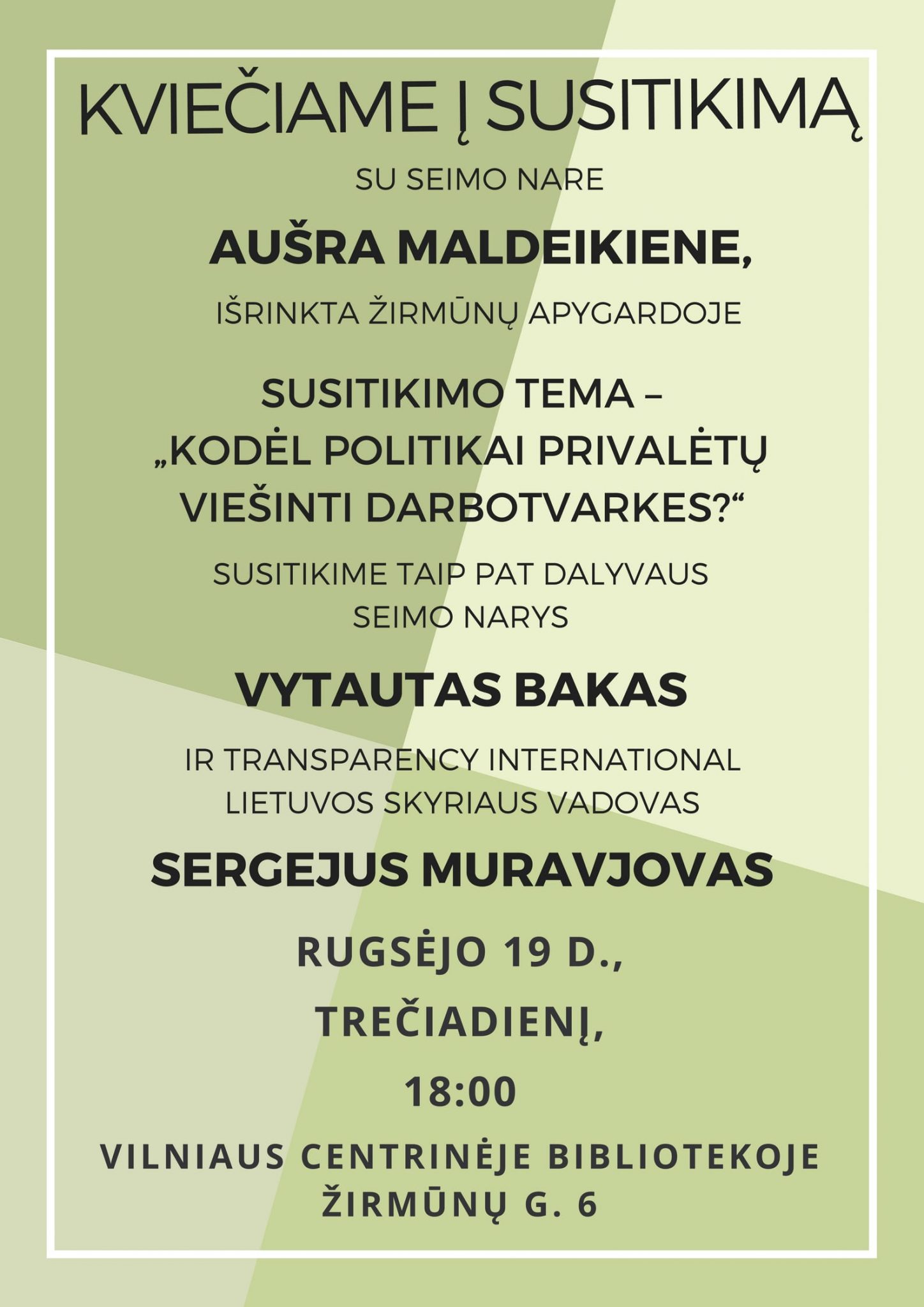 Susitikimas su Seimo nare Aušra Maldeikiene