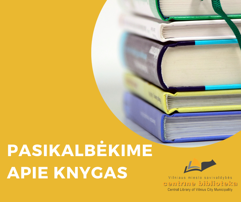 Nacionalinė Lietuvos bibliotekų savaitė | Pokalbis apie knygas su Martyna