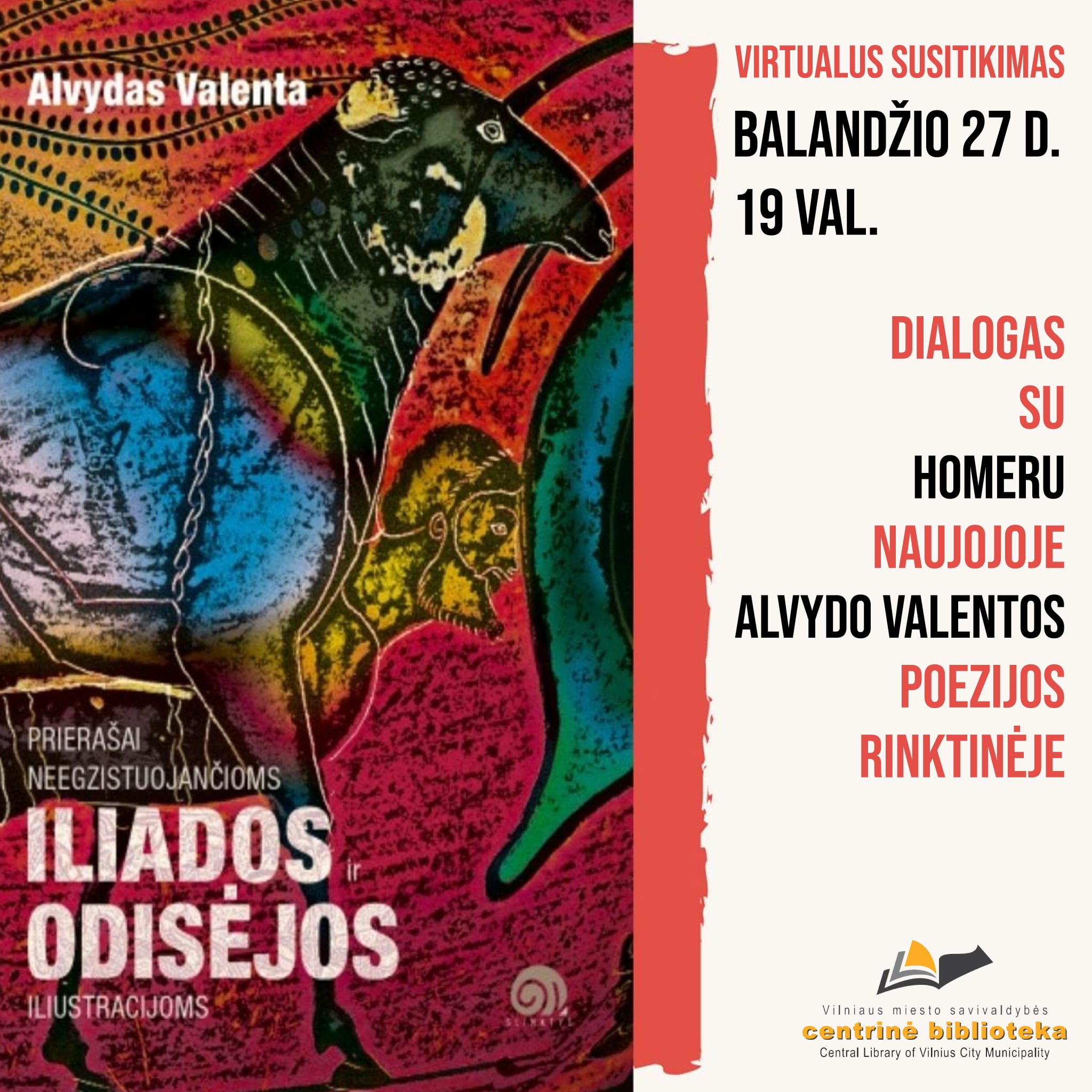 Nacionalinė Lietuvos bibliotekų savaitė | Dialogas su Homeru naujojoje Alvydo Valentos poezijos rinktinėje