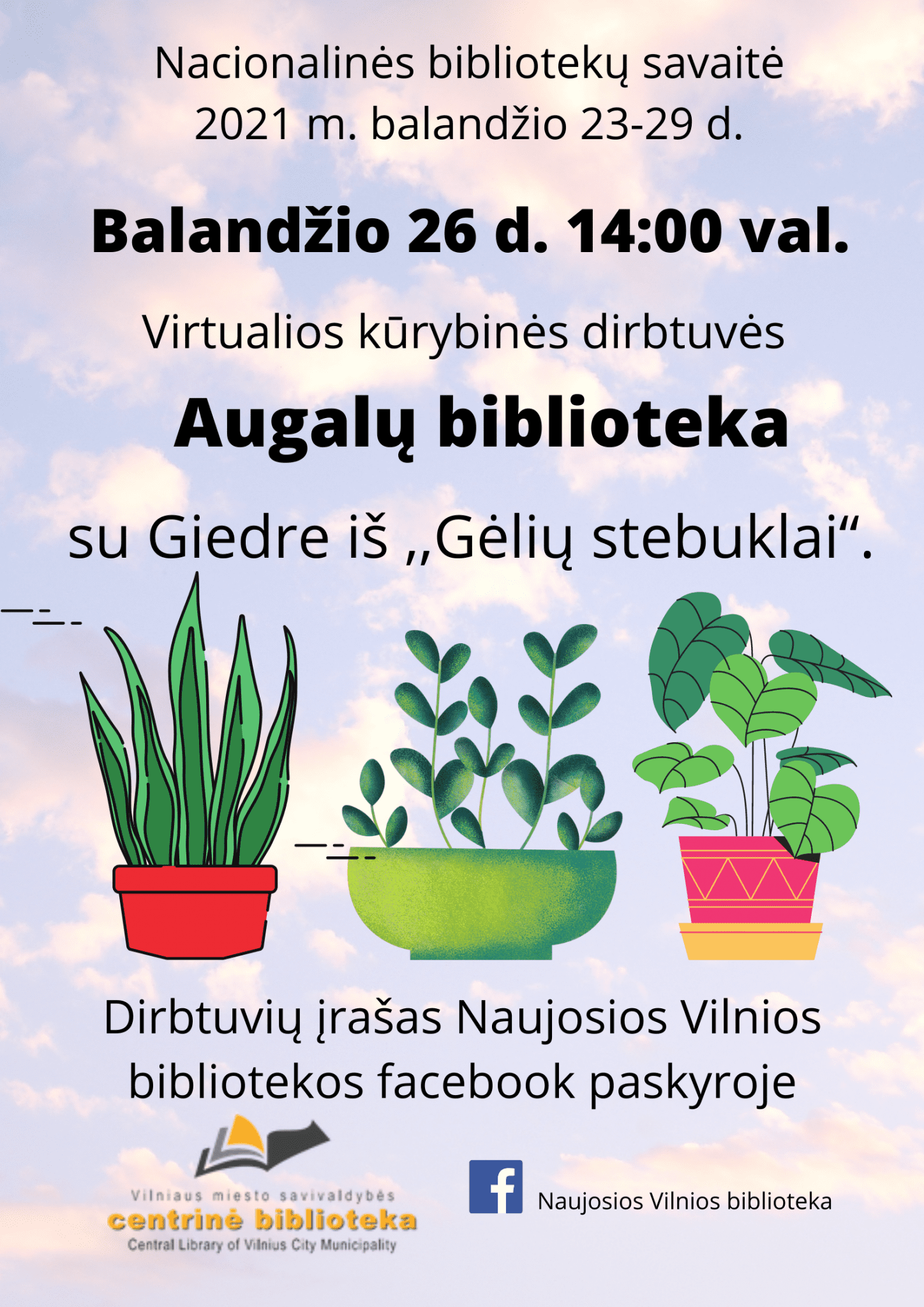 Nacionalinė Lietuvos bibliotekų savaitė | Virtualios dirbtuvės „Augalų biblioteka“ su Giedre iš „Gėlių stebuklai“ Naujosios Vilnios bibliotekoje