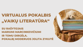 Virtualus pokalbis „Vaikų literatūra“