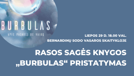 Rasos Sagės knygos „Burbulas“ pristatymas