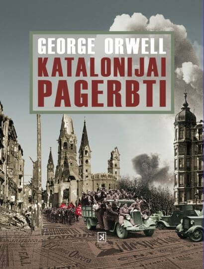 George Orwell „Katalonijai pagerbti“