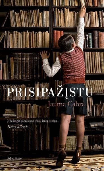 Jaume Cabré „Prisipažįstu“