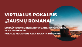Virtualus pokalbis „Jausmų romanai“