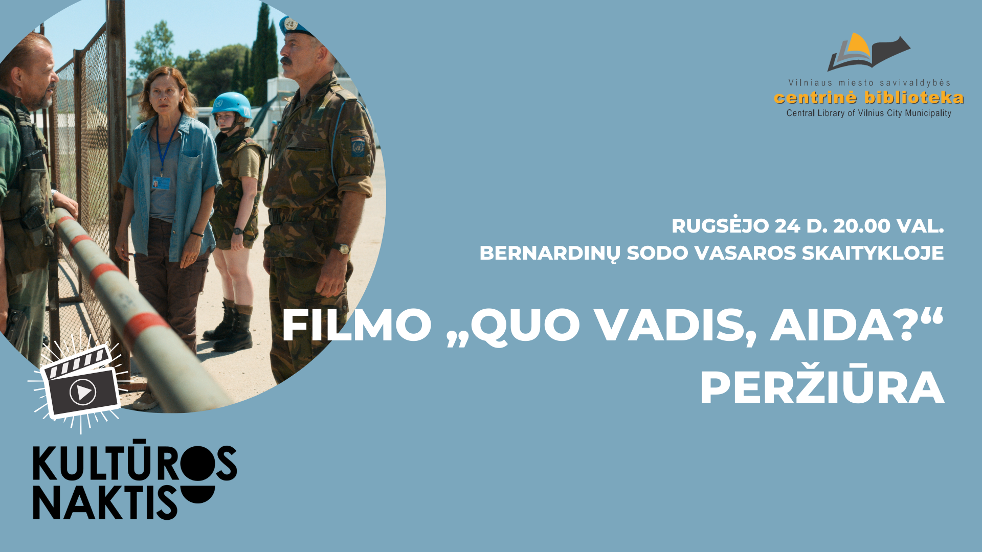 Kultūros naktis | Filmo „Quo Vadis, Aida?“ peržiūra