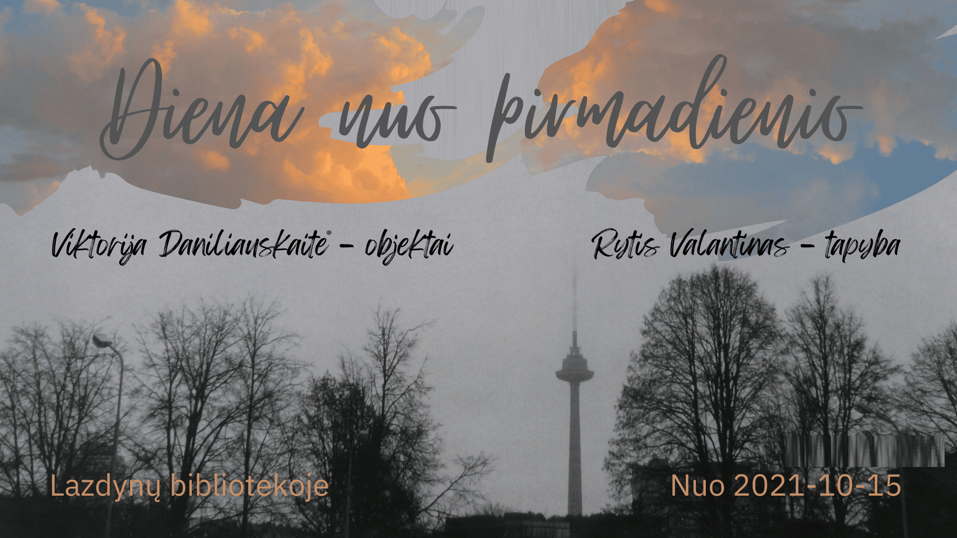 Viktorijos Daniliauskaitės ir  Ryčio Valantino jungtinės parodos „Diena nuo pirmadienio“ atidarymas