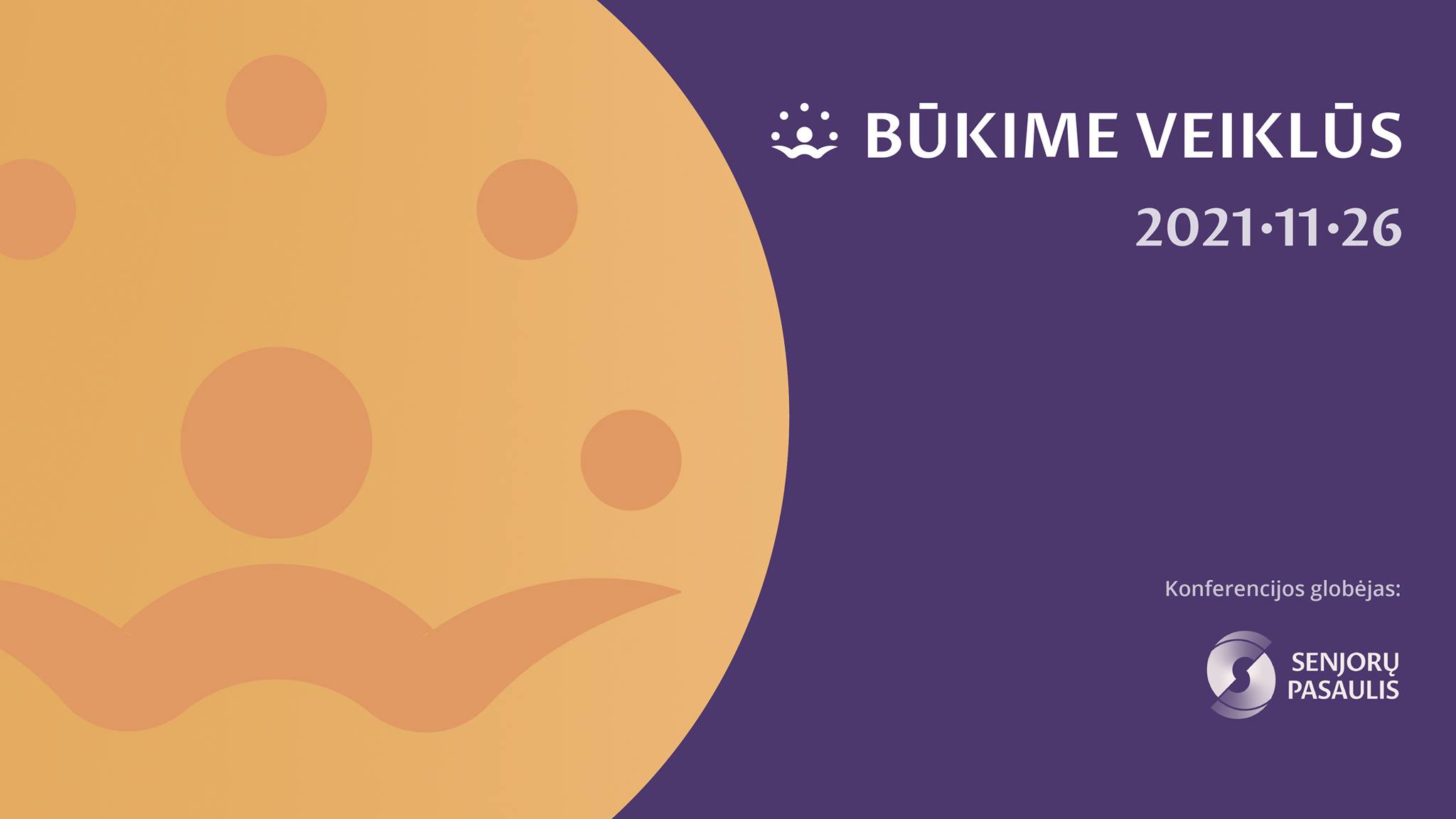 Forumas senjorams „Būkime veiklūs“. Tiesioginė transliacija