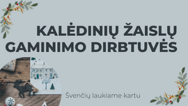 Kalėdinių žaisliukų gaminimo dirbtuvės