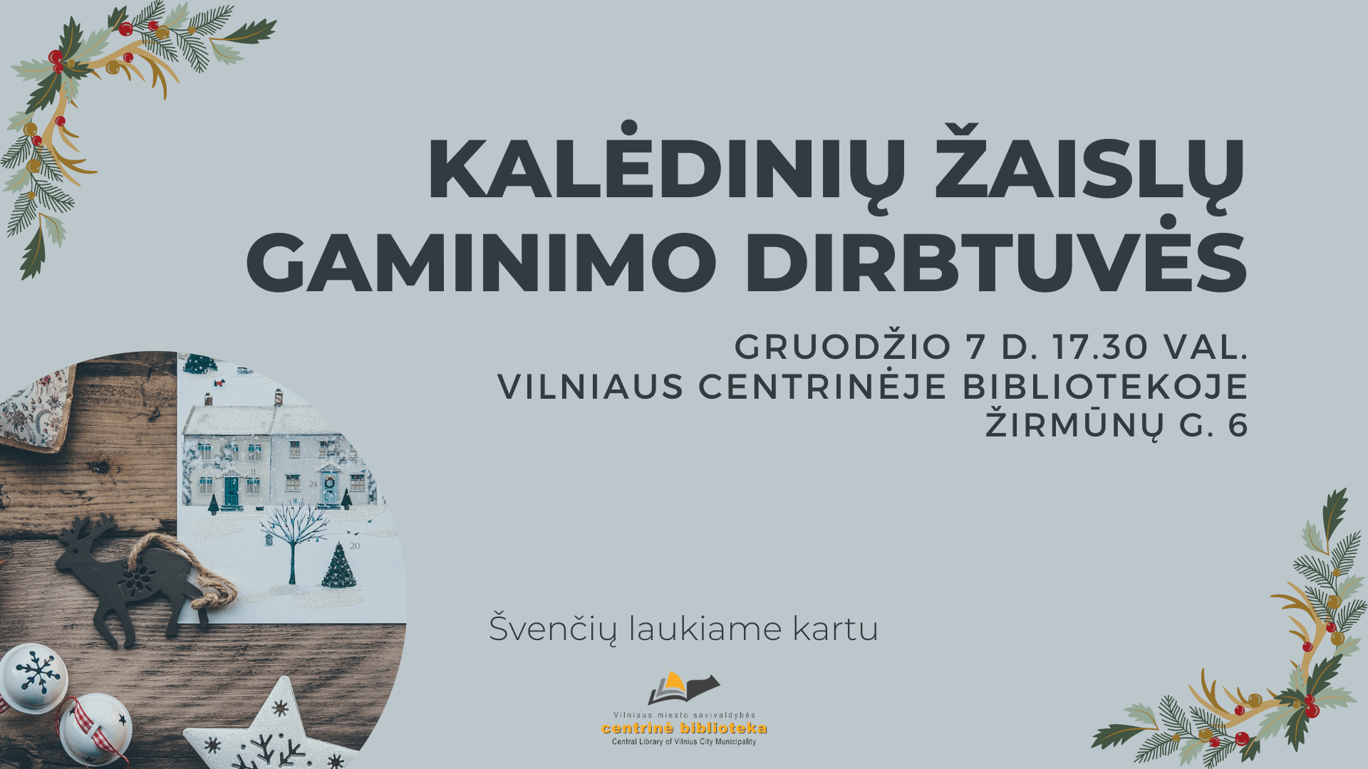Kalėdinių žaislų gaminimo dirbtuvės