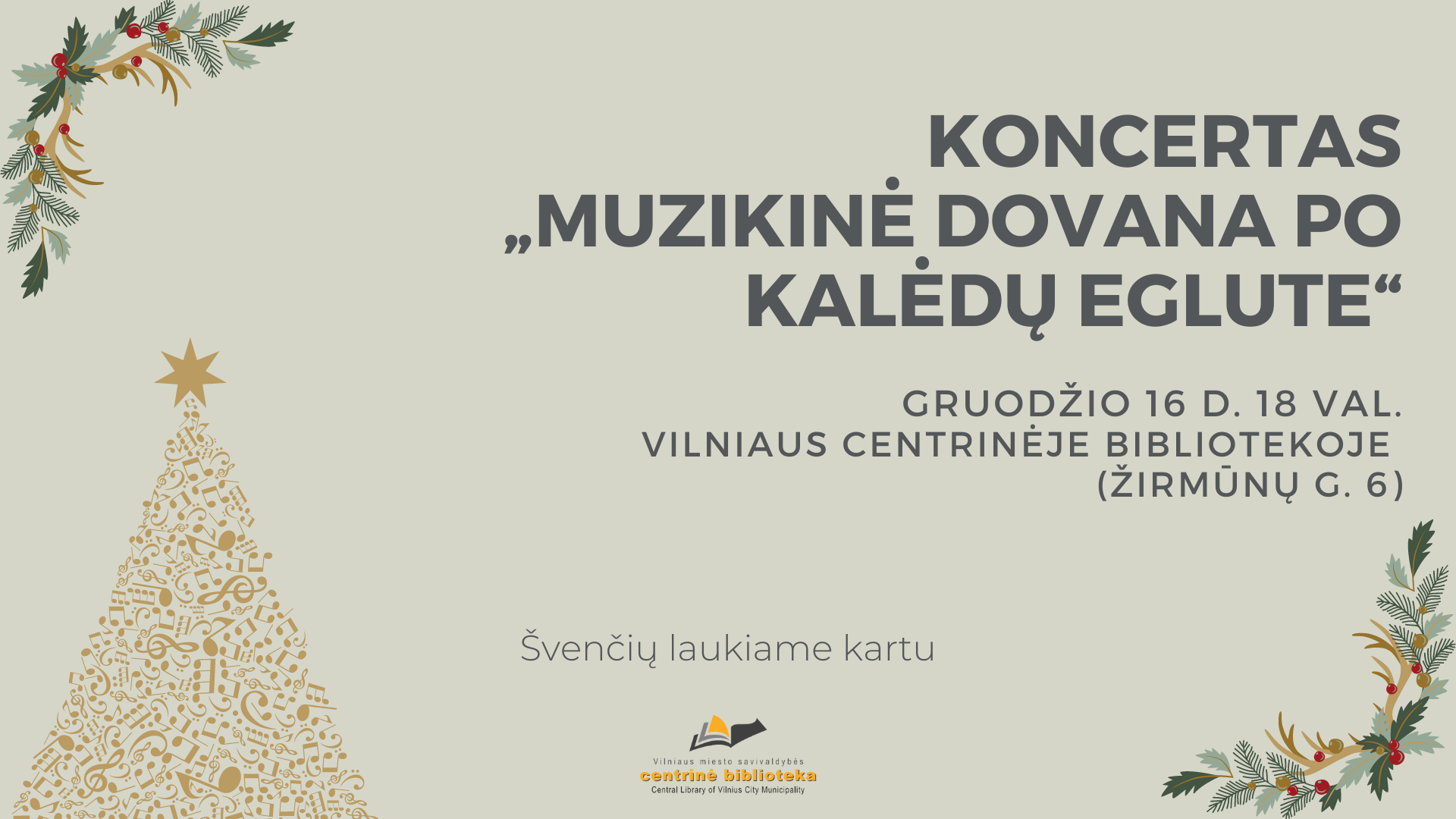 Koncertas „Muzikinė dovana po kalėdų eglute“