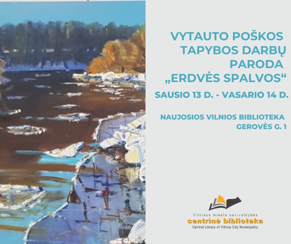 Vytauto Poškos tapybos darbų paroda „Erdvės spalvos“