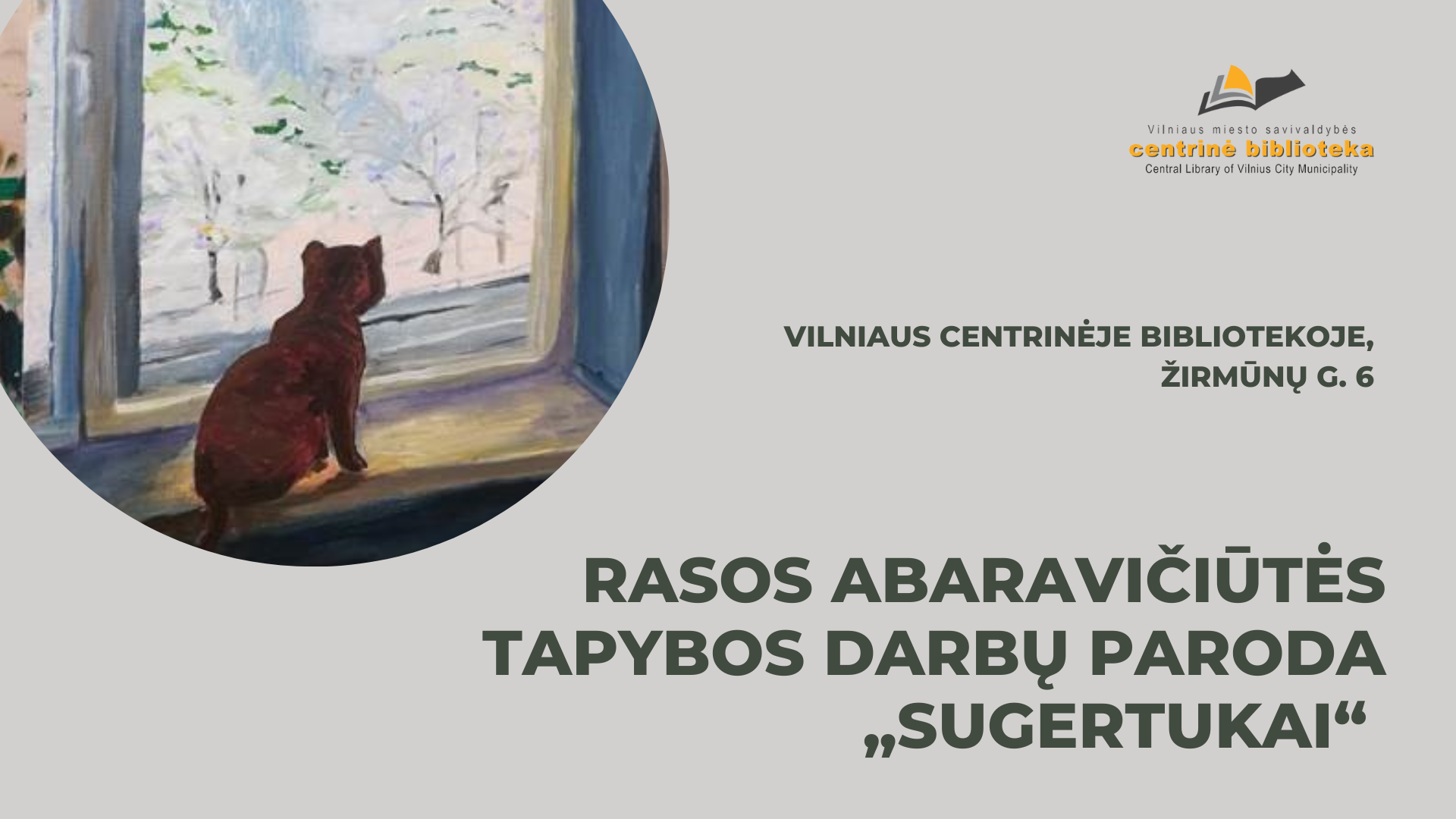 Rasos Abaravičiūtės tapybos darbų paroda „Sugertukai“