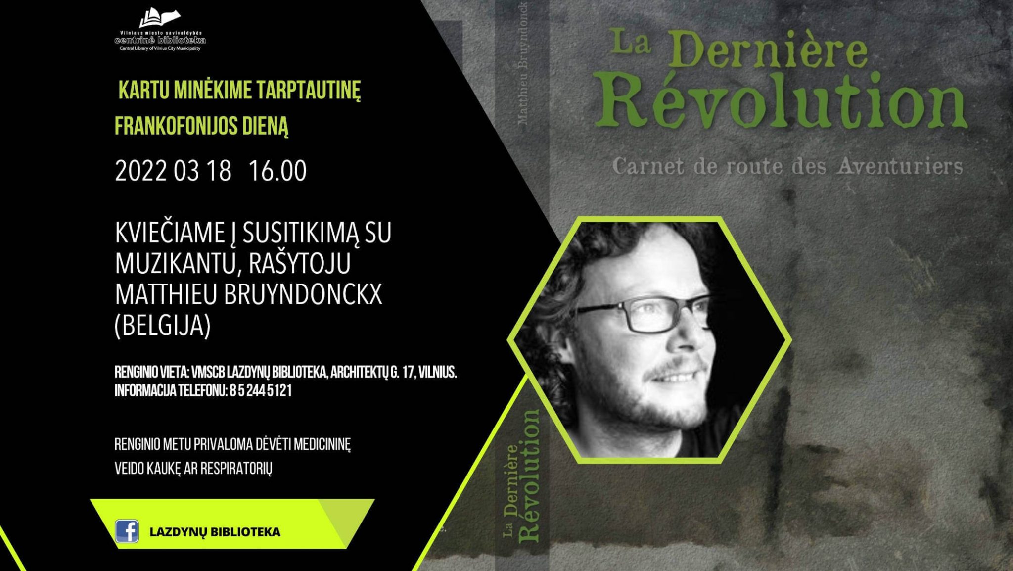 Susitikimas su muzikantu, rašytoju Matthieu Bruyndonckx