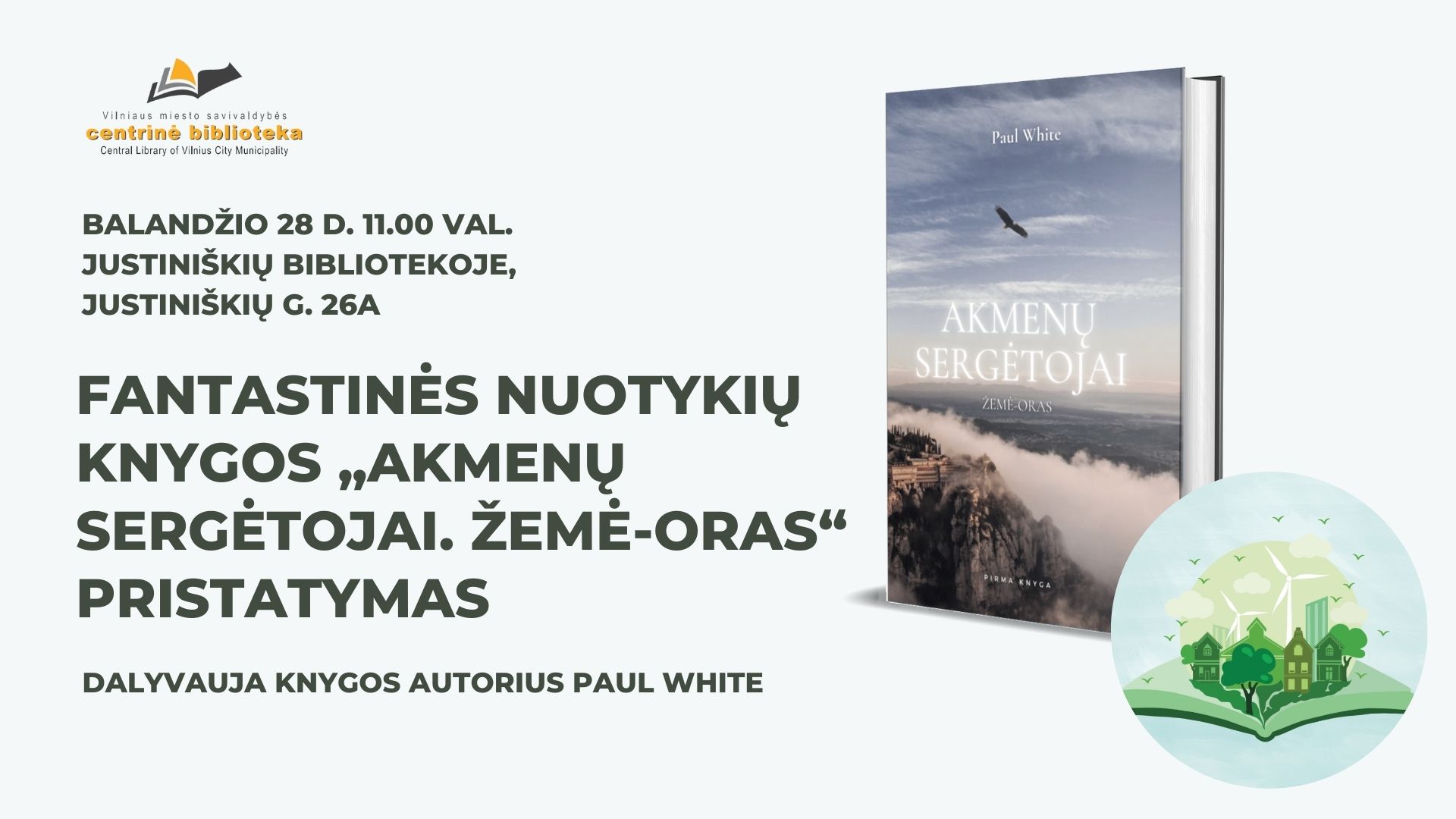 04.28 Paul White. Justiniškės
