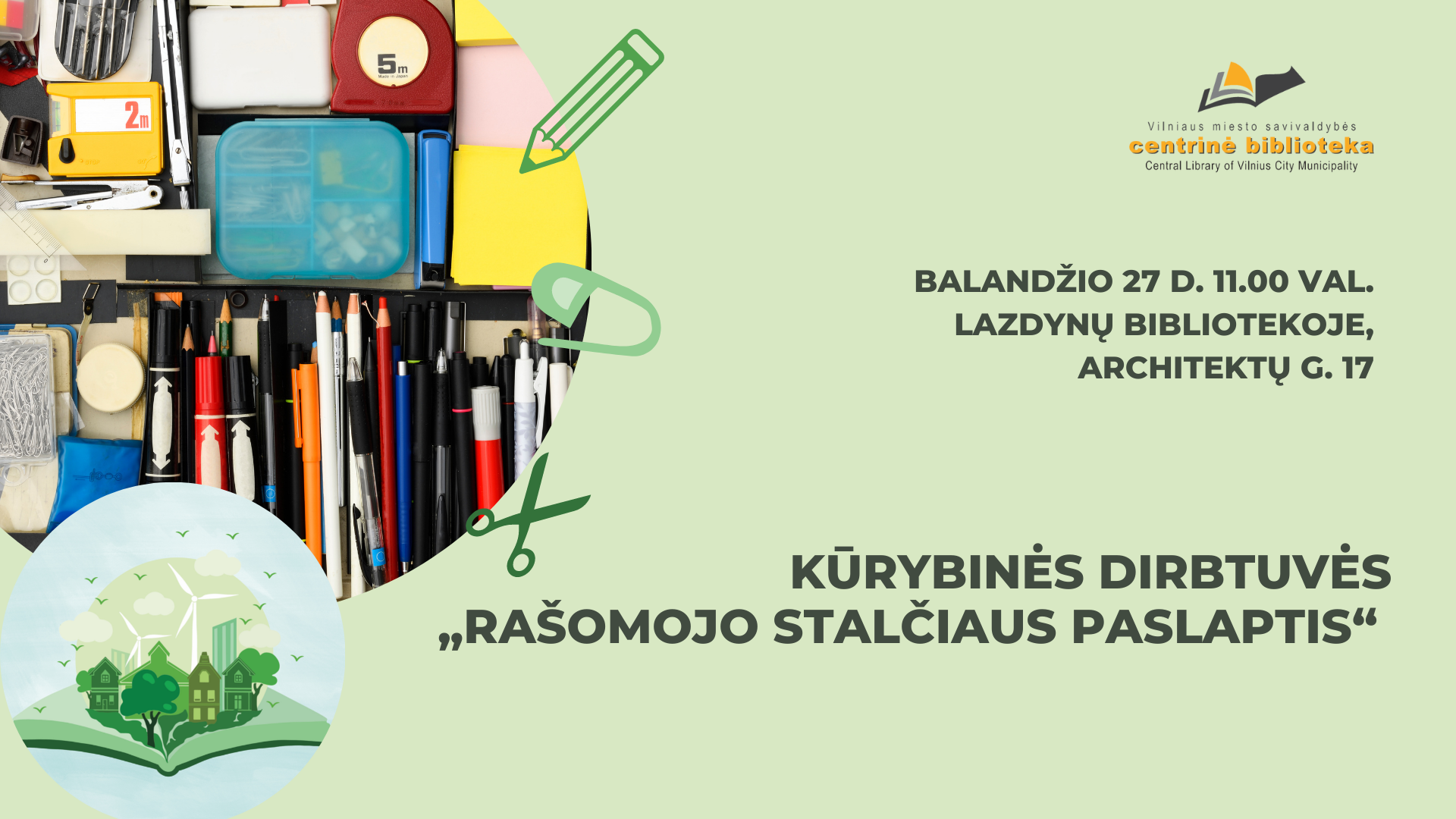 Nacionalinė Lietuvos bibliotekų savaitė | Kūrybinės dirbtuvės „Rašomojo stalo stalčiaus paslaptis“