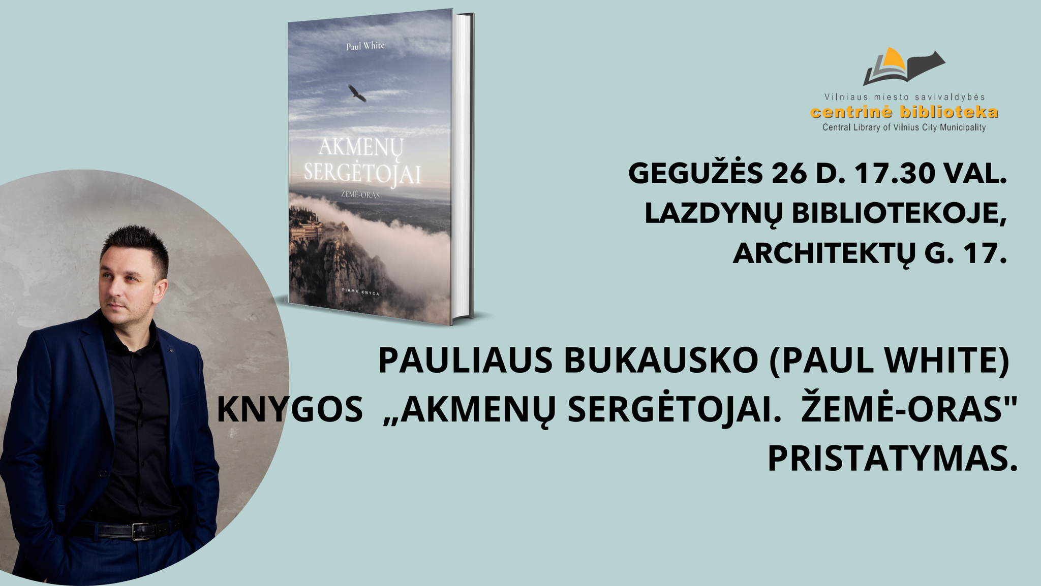 Fantastinės nuotykių knygos „Akmenų sergėtojai. Žemė-oras“ pristatymas Lazdynų bibliotekoje