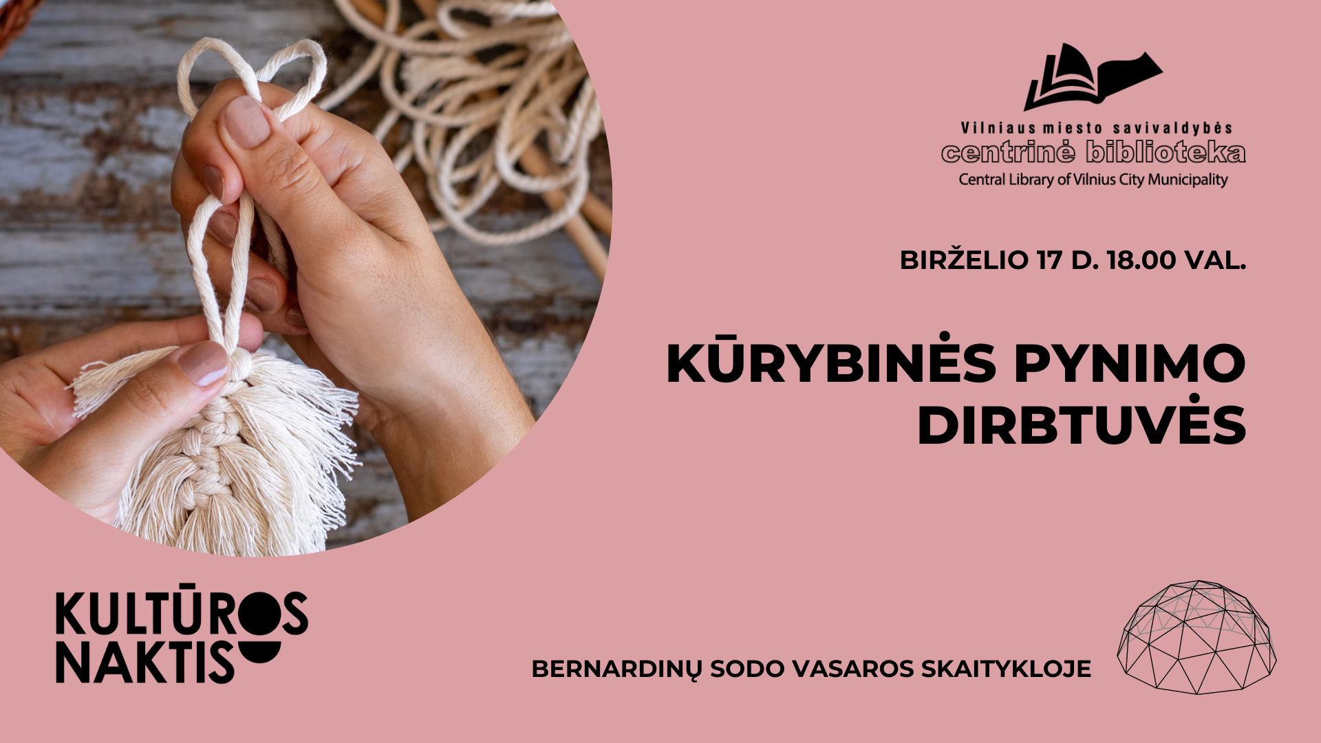 Kultūros naktis | Kūrybinės pynimo dirbtuvės
