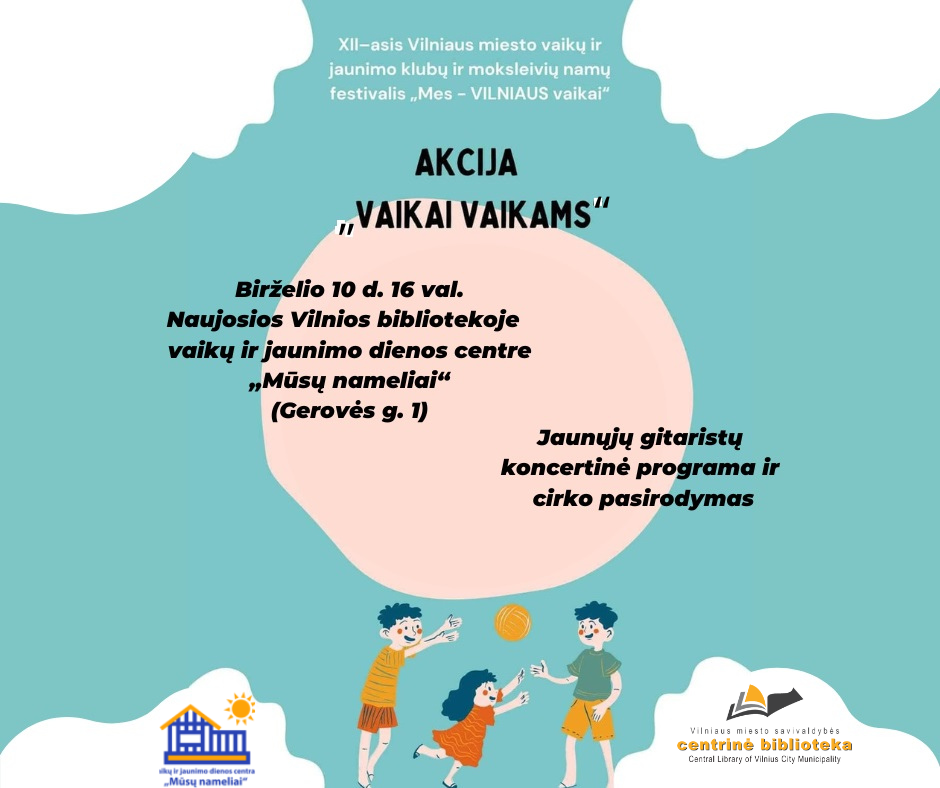 Akcijos „Vaikai vaikams“ koncertinė programa ir cirko pasirodymas