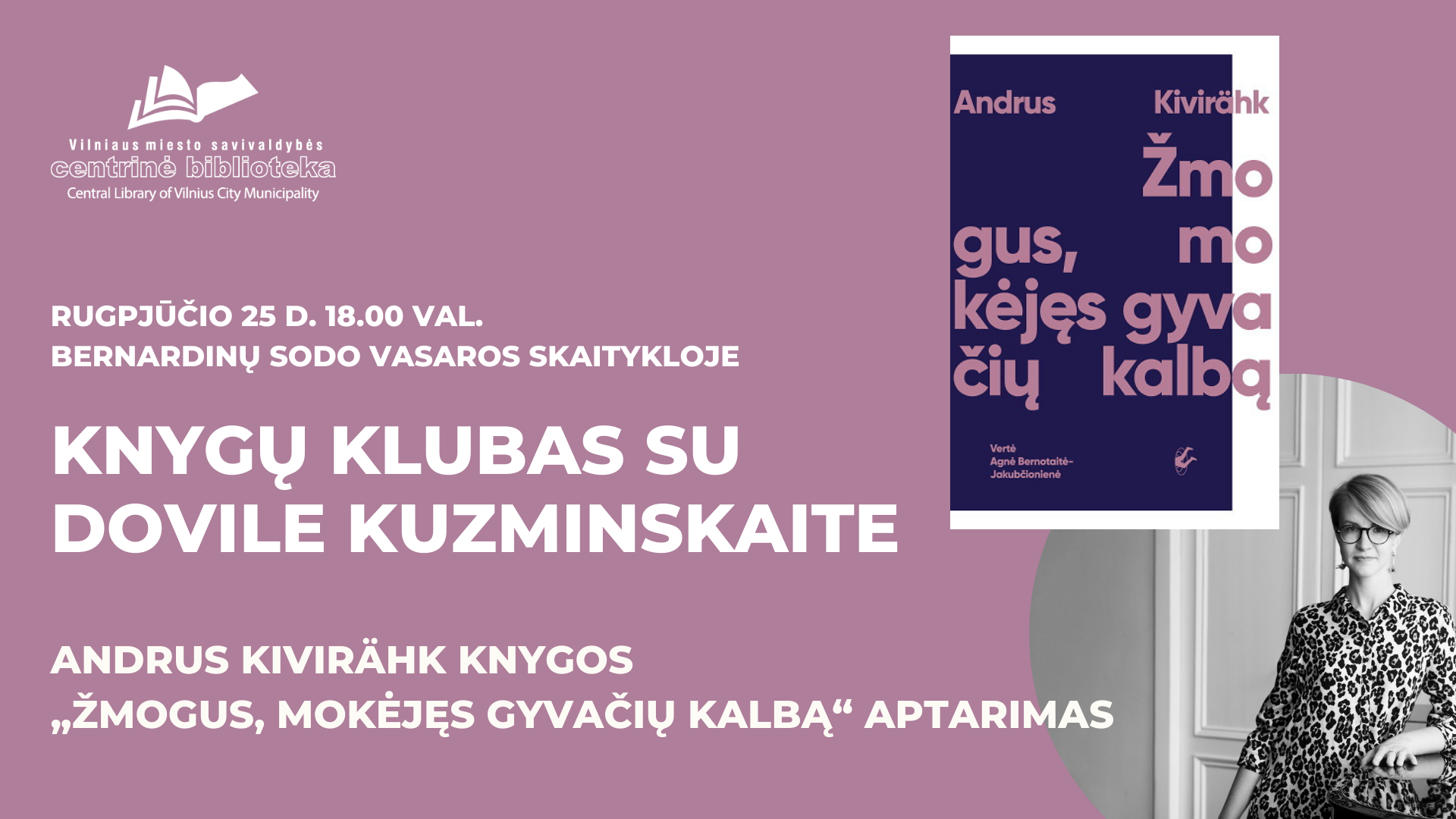 Knygų klubas. Andrus Kivirähk romano „Žmogus, mokėjęs gyvačių kalbą“ aptarimas