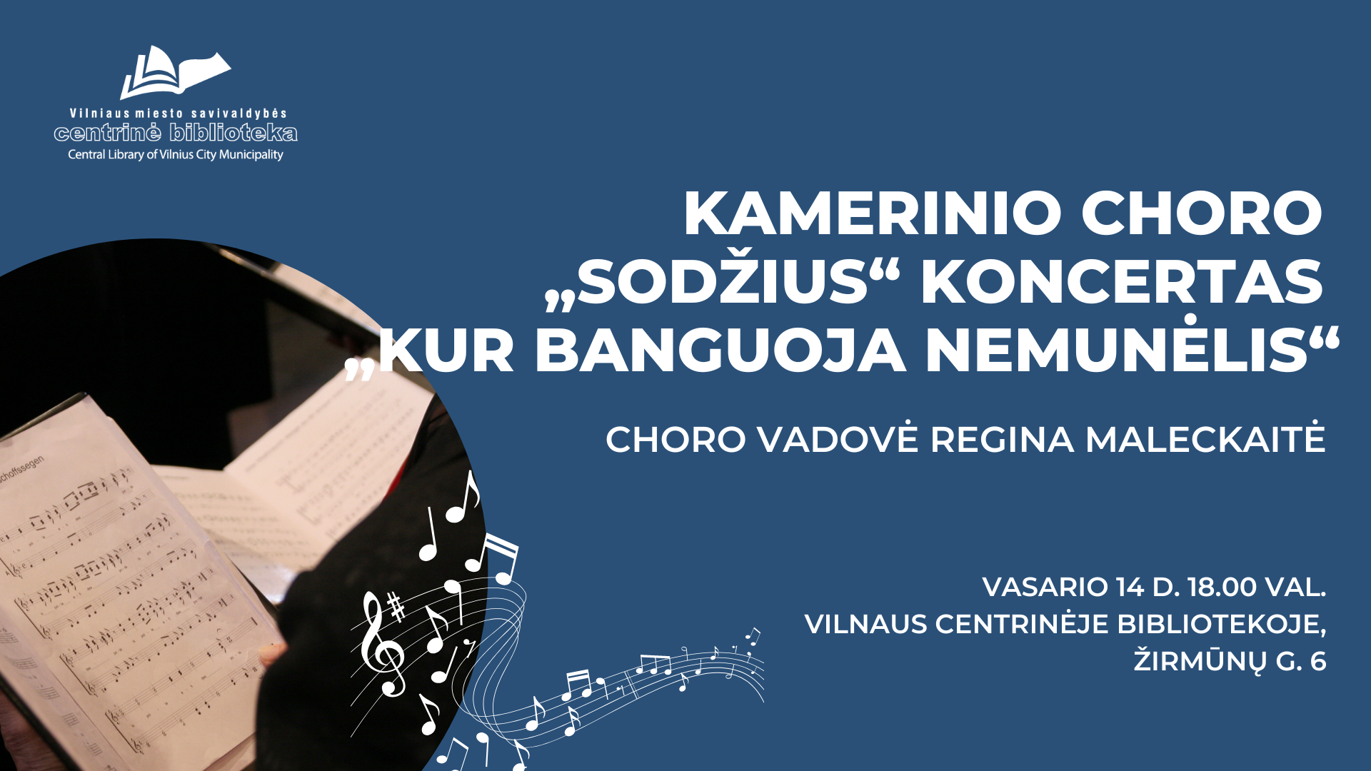 Kamerinio choro „Sodžius“ koncertas „Kur banguoja Nemunėlis“