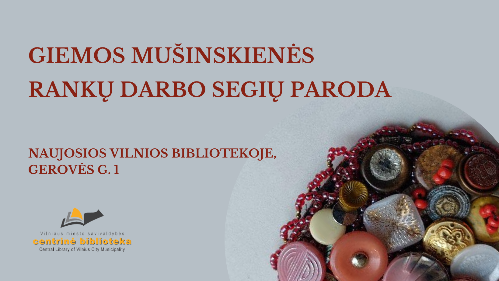Giemos Mušinskienės rankų darbo segių paroda