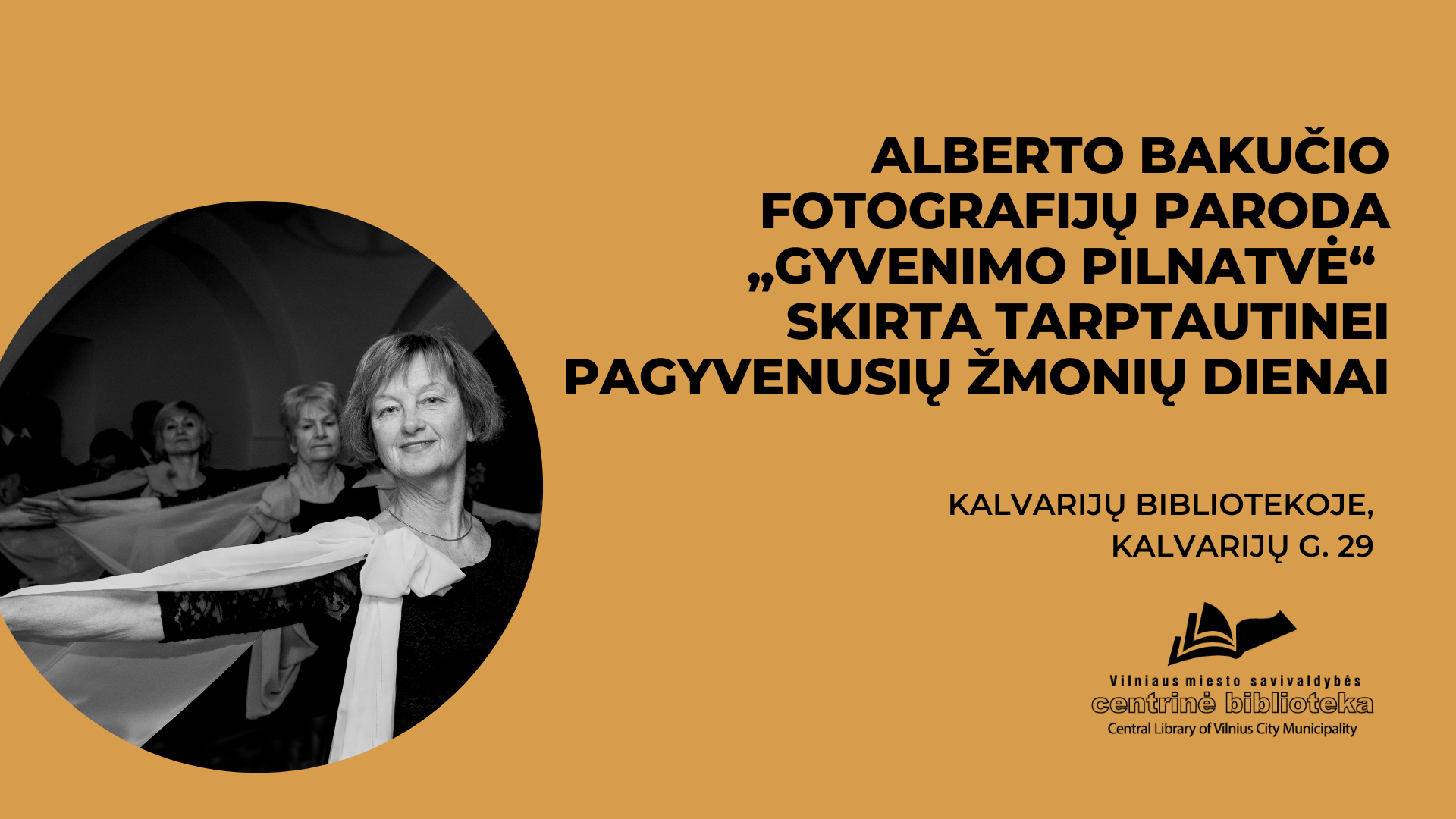 Alberto Bakučio fotografijų paroda „Gyvenimo pilnatvė“