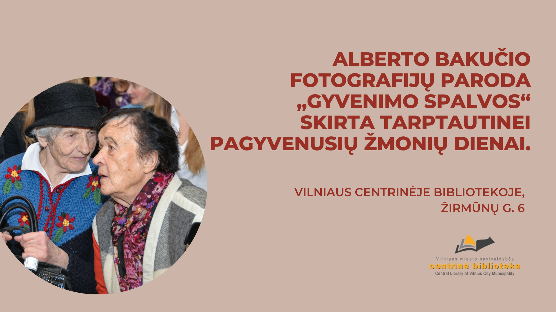 Alberto Bakučio fotografijų paroda „Gyvenimo pilnatvė“