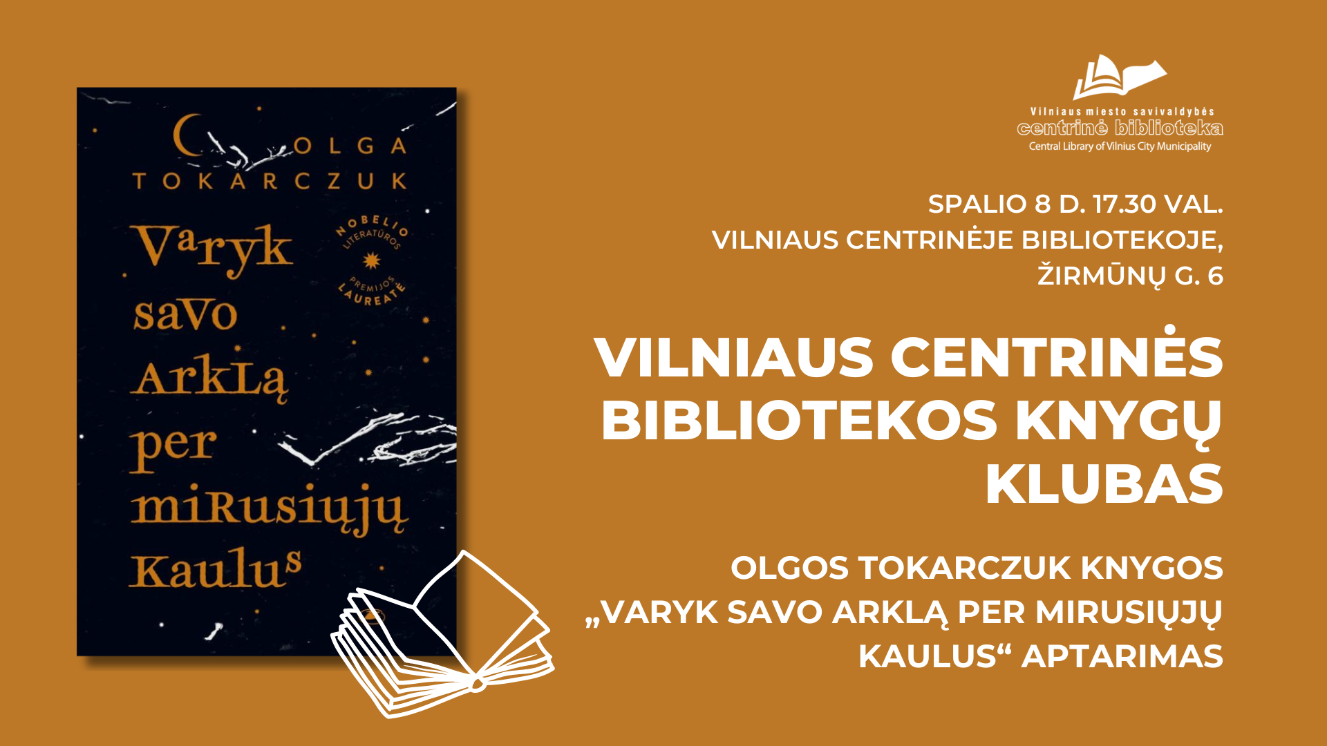 Olgos Tokarczuk knygos „Varyk savo arklą per mirusiųjų kaulus“ aptarimas | Vilniaus centrinės bibliotekos Knygų klubas