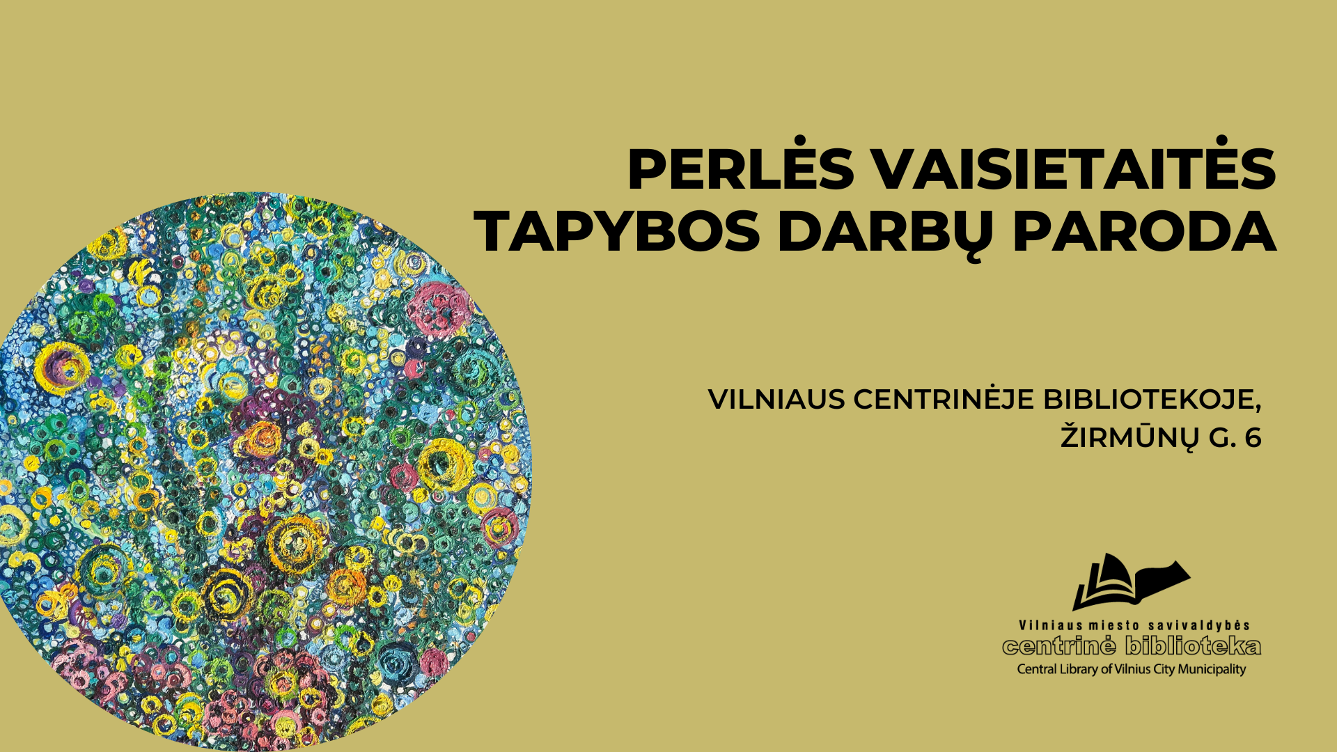Perlės Vaisietaitės tapybos darbų paroda „Aš regiu save…”