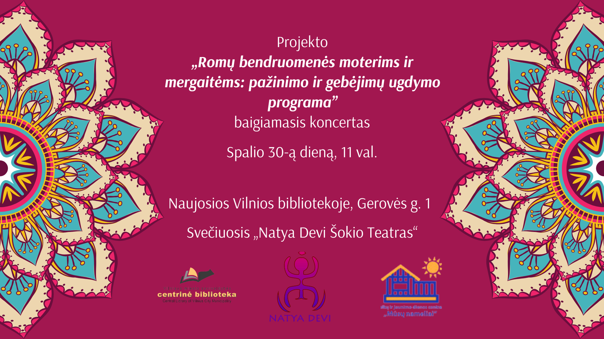 Baigiamasis projekto „Romų bendruomenės moterims ir mergaitėms: pažinimo ir gebėjimų ugdymo programa“ koncertas