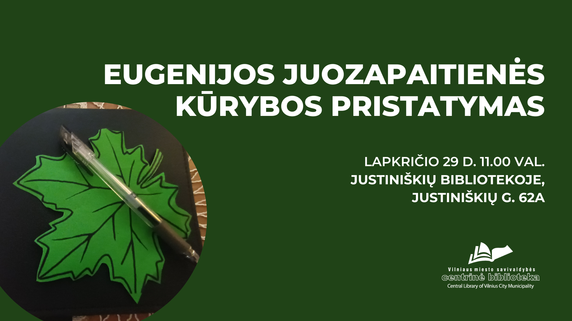 Eugenijos Juozapaitienės kūrybos pristatymas