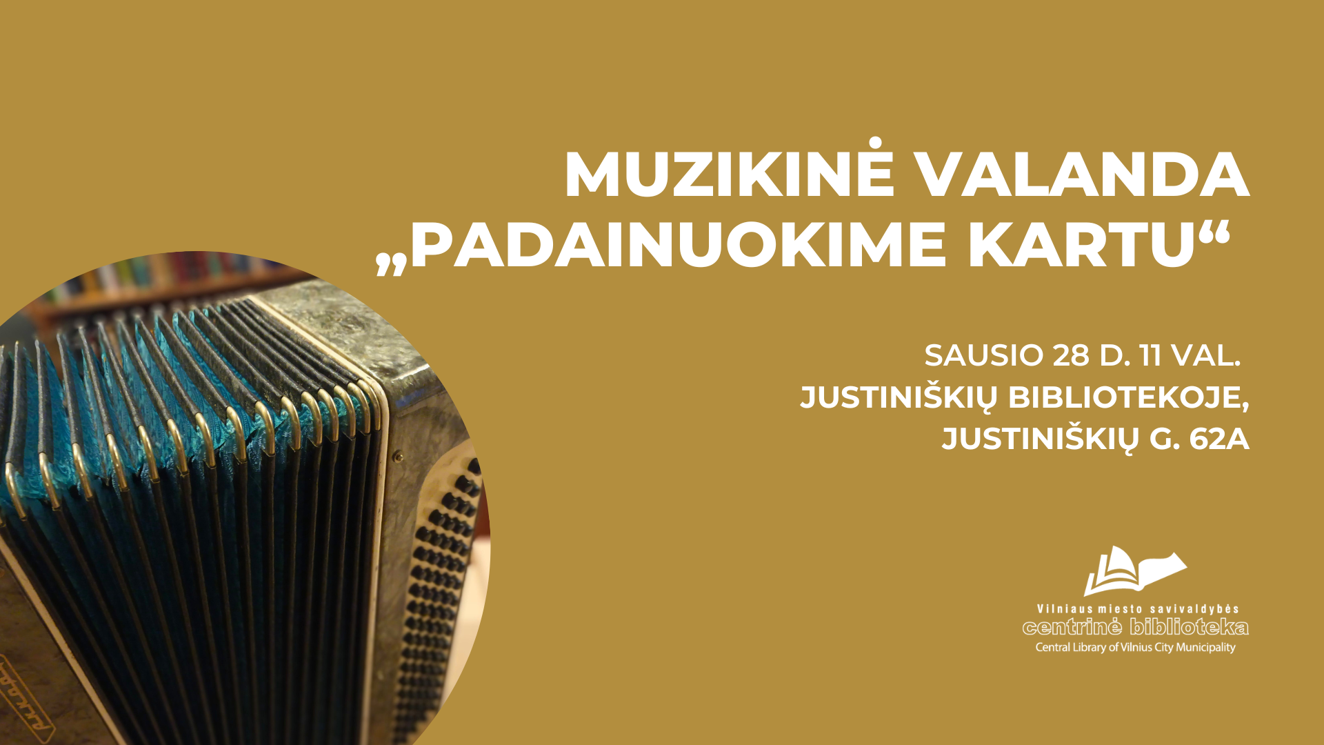 Muzikinė valanda „Padainuokime kartu“  Justiniškių bibliotekoje
