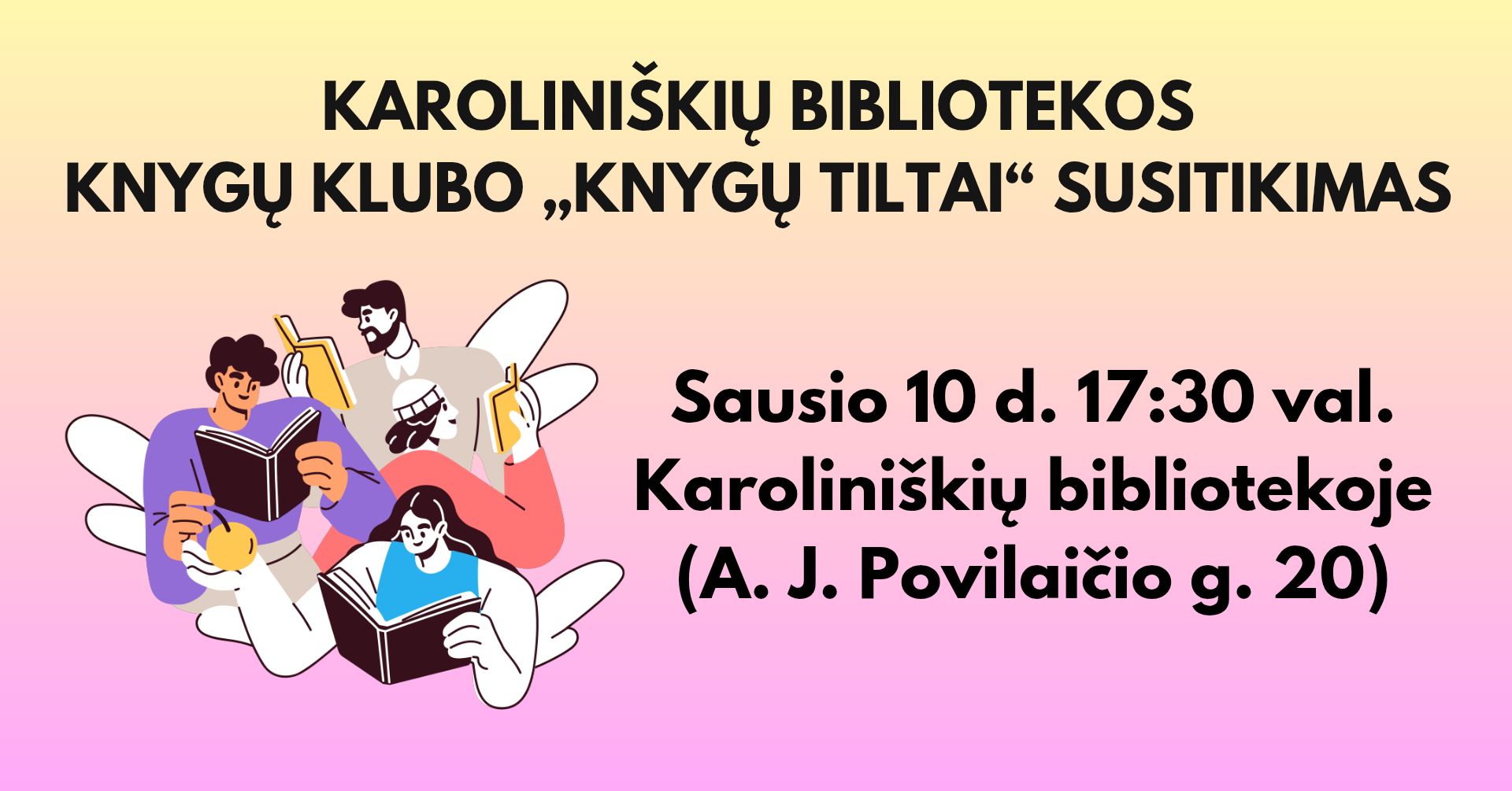 Karoliniškių bibliotekos knygų klubo „Knygų tiltai“ susitikimas