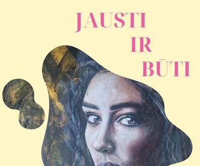 Vitalijos Kaminskaitės tapybos paroda „Jausti ir būtiׅ“
