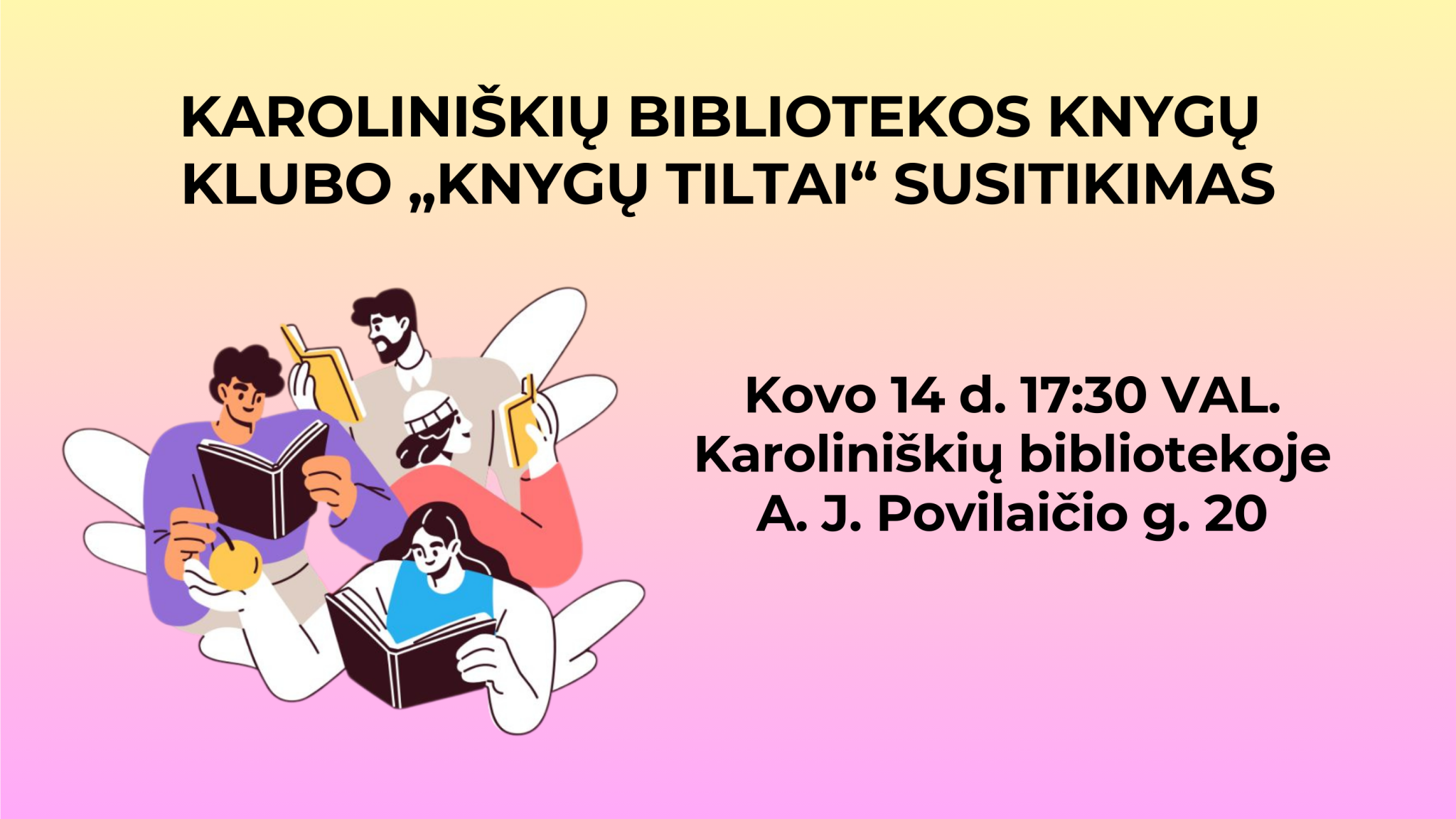 Karoliniškių bibliotekos knygų klubo „Knygų tiltai“ susitikimas