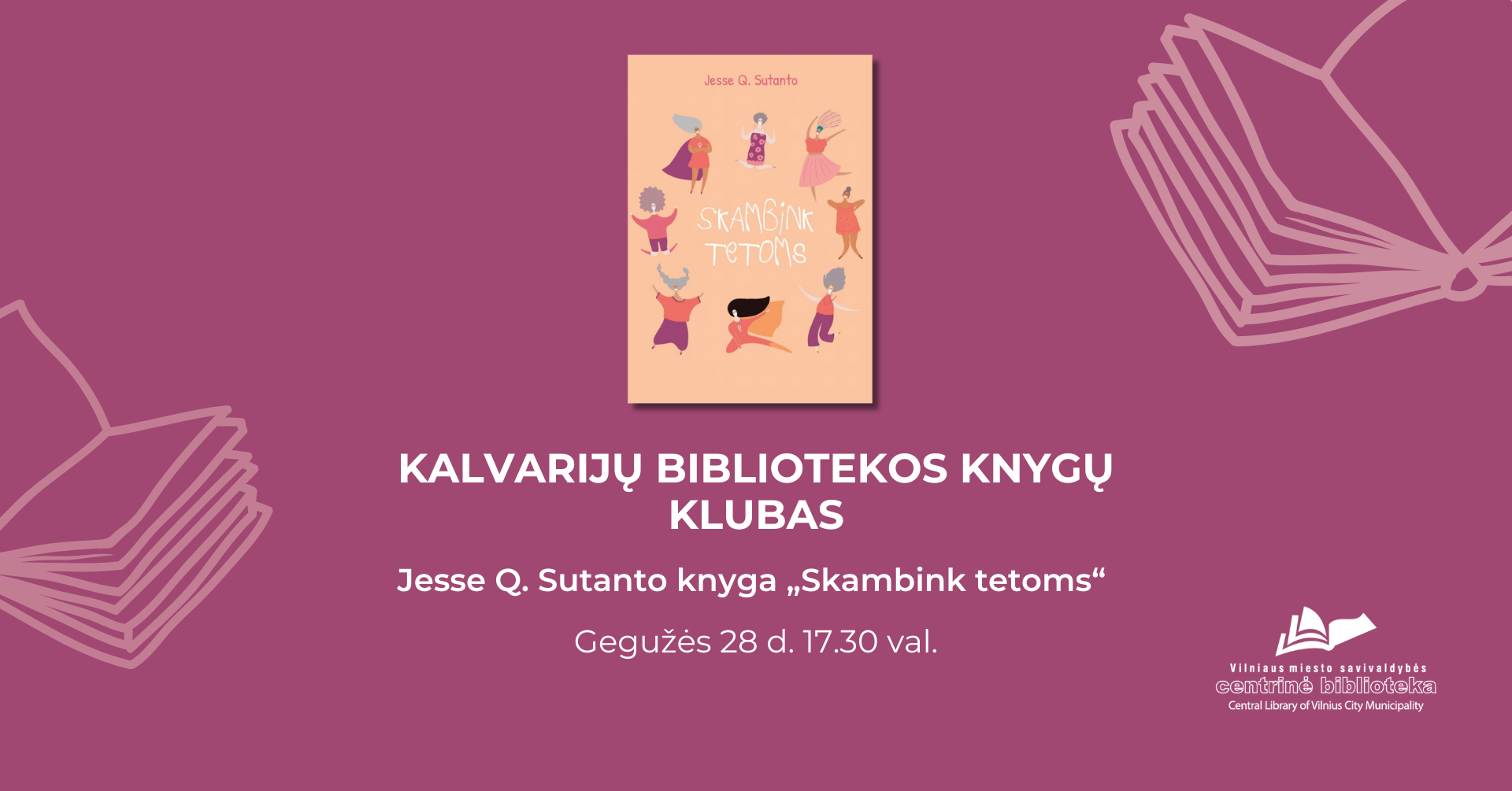 Kalvarijų bibliotekos Knygų klubo susitikimas | Jesse Q. Sutanto knygos „Skambink tetoms“ aptarimas