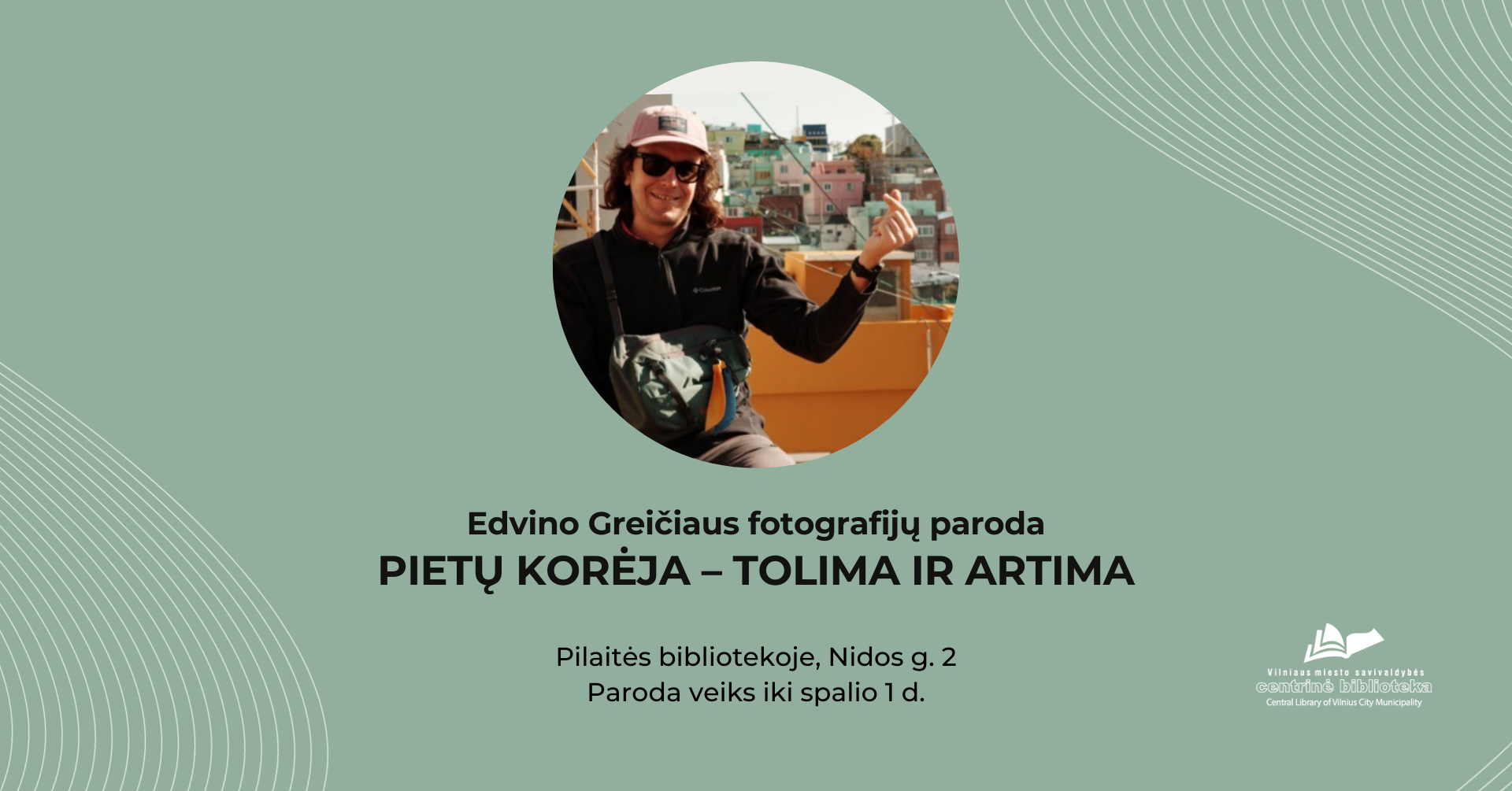 Edvino Greičiaus Fotografijų paroda „Pietų Korėja – tolima ir artima“