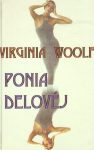 Virginia Woolf. Ponia Delovėj