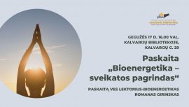 Paskaita apie bioenergetiką