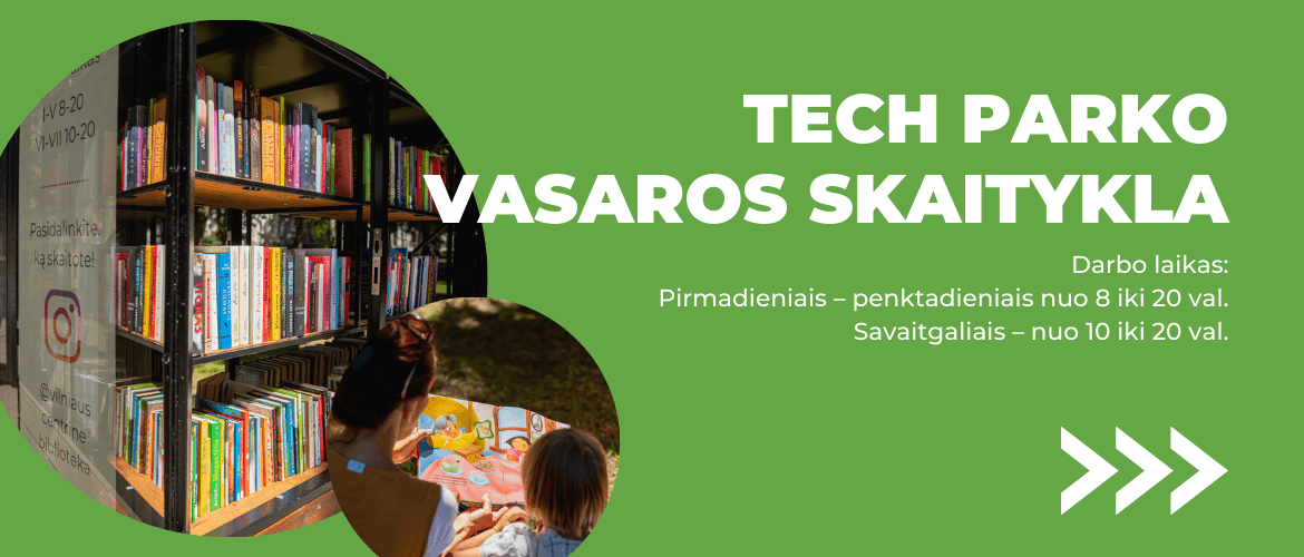 Vilnius Tech Park vasaros skaitykla