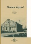 Shalom, Alytus